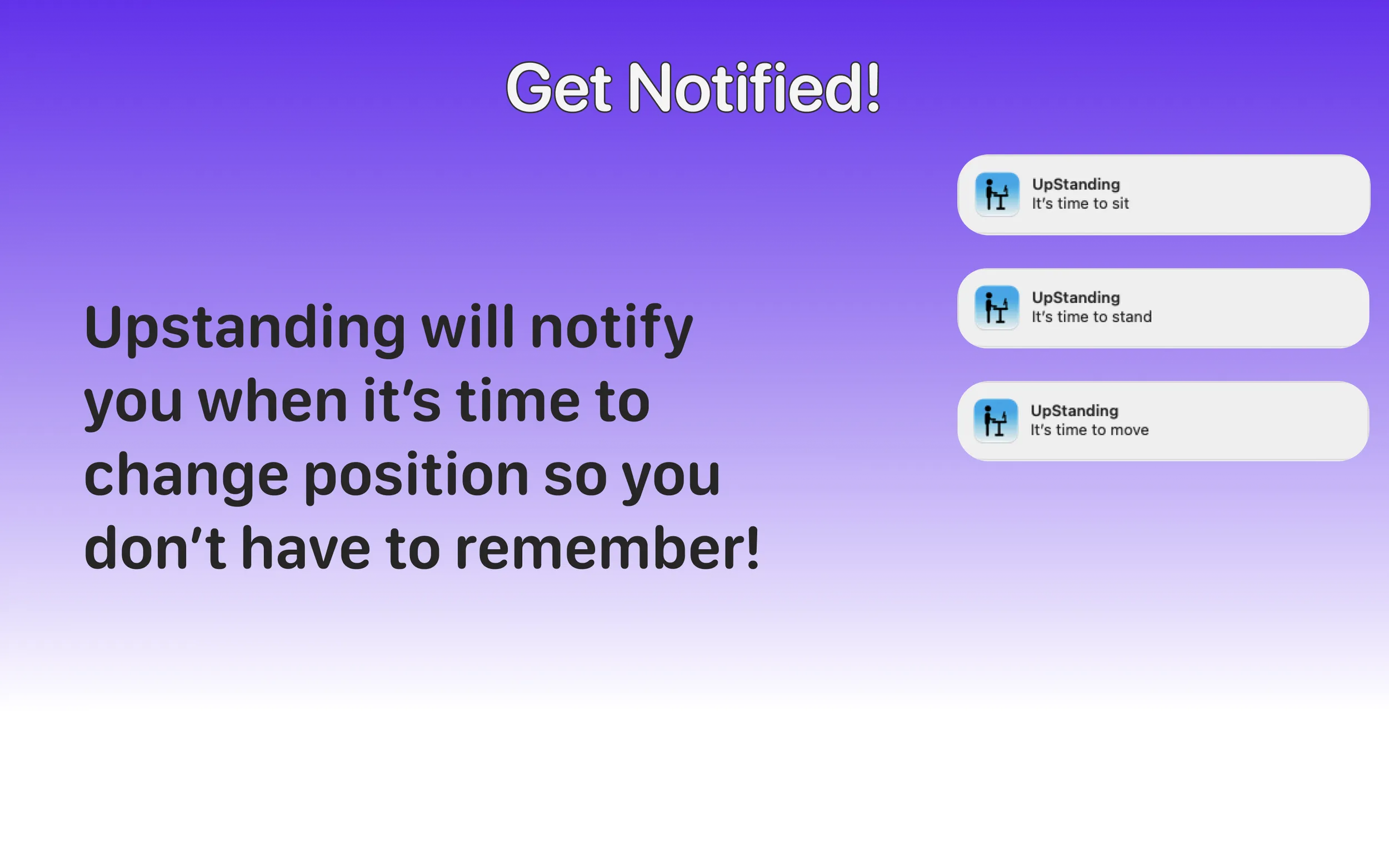 UpStanding macOS notifications prompting the user to sit, stand, and move.